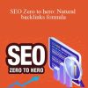 Jon Dykstra - SEO Zero to hero Natural backlinks formula