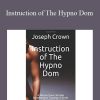 Joseph Crown - Instruction of The Hypno Domjpg