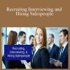Ken Thoreson - Recruiting Interviewing and Hiring Salespeople