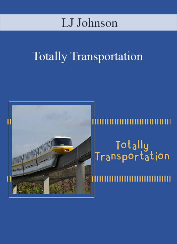 LJ Johnson - Totally Transportation