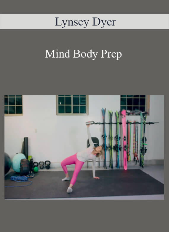 Lynsey Dyer - Mind Body Prep