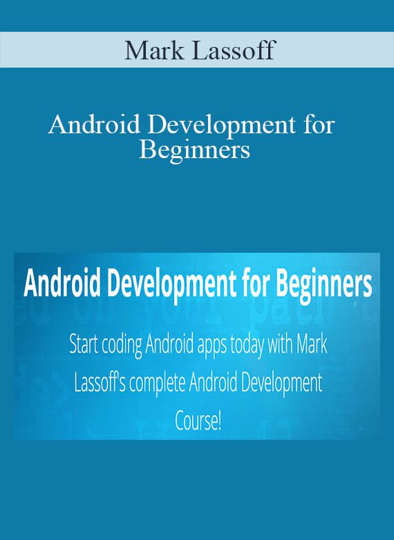 Mark Lassoff - Android Development for Beginners