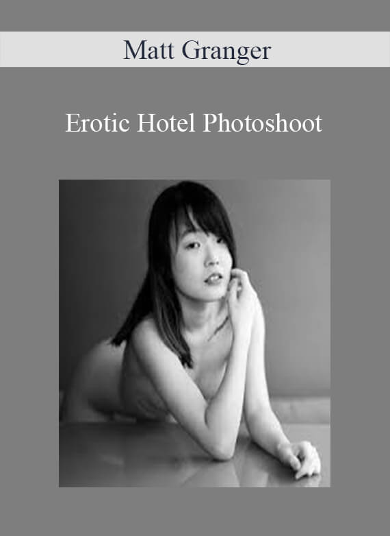 Matt Granger - Erotic Hotel Photoshoot