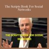 Max Steingart - The Scripts Book For Social Networks