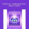 Orin - Soul Love Awakening Your Heart Centers