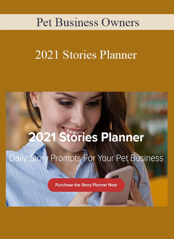 Pet Business Owners - 2021 Stories Planner