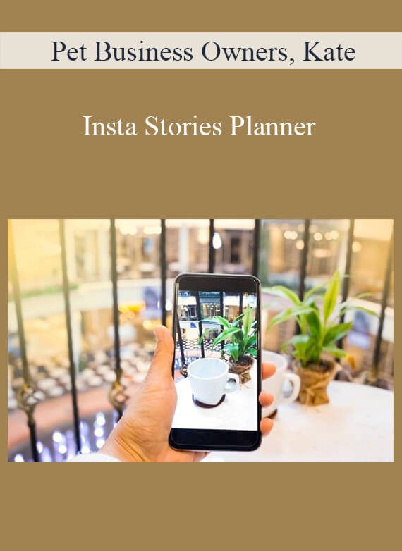 Pet Business Owners, Kate - Insta Stories Planner