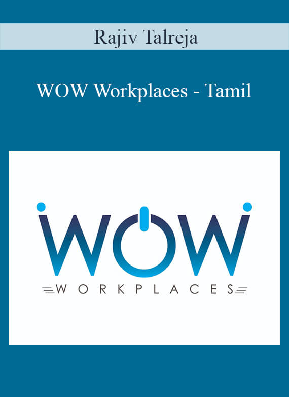 Rajiv Talreja - WOW Workplaces - Tamil
