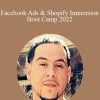 Ricky Mataka - Facebook Ads & Shopify Immersion Boot Camp 2022