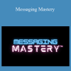 Sales and Systems Academy - Messaging Mastery