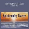 Stacey Mayo - Upleveled Grace Healer Training