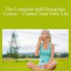 TJ Walker (Udemy) - The Complete Self-Discipline Course – Control Your Own Life