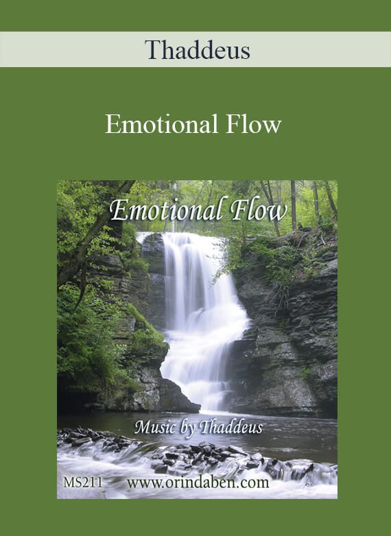 Thaddeus - Emotional Flow