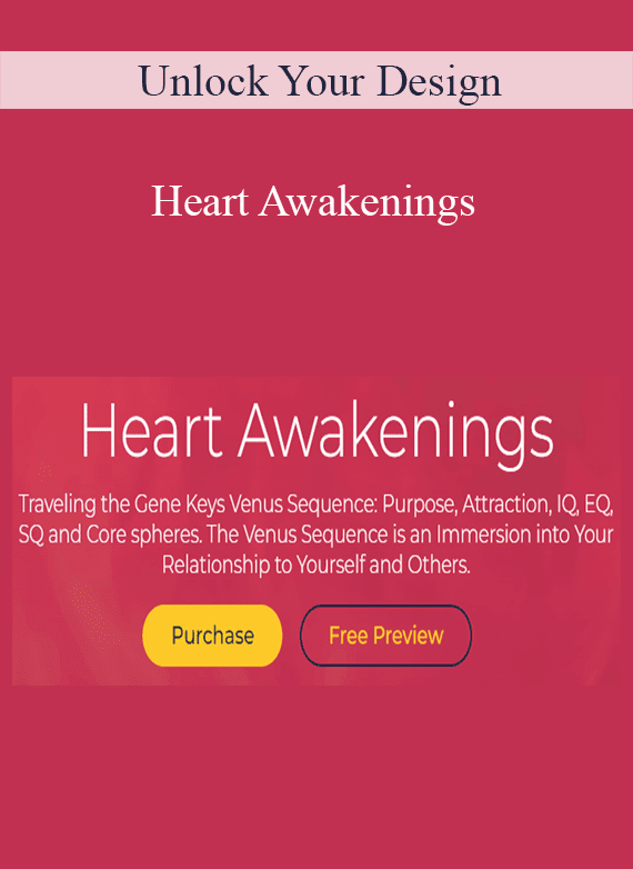 Unlock Your Design - Heart Awakenings
