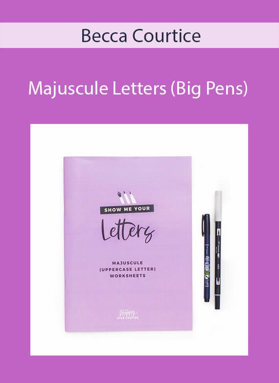 Becca Courtice - Majuscule Letters (Big Pens)