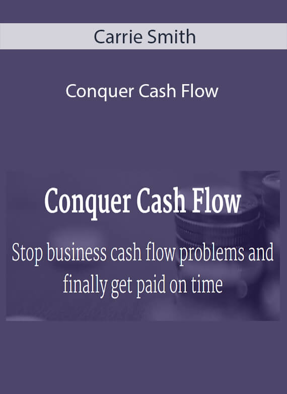 Carrie Smith - Conquer Cash Flow