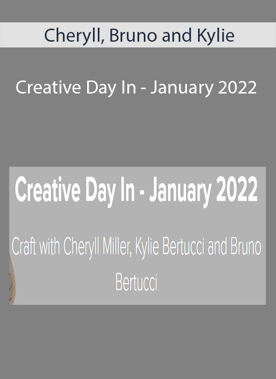 Cheryll, Bruno and Kylie - Creative Day In - January 2022