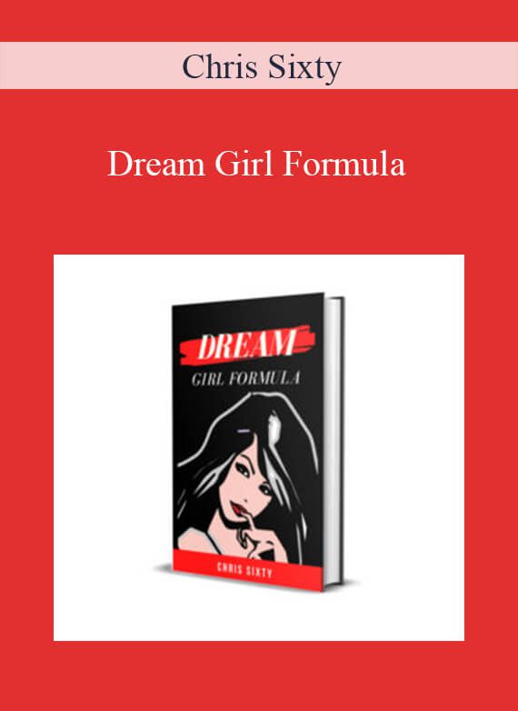 Chris Sixty - Dream Girl Formula