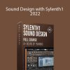 Francois - Sound Design with Sylenth1 2022