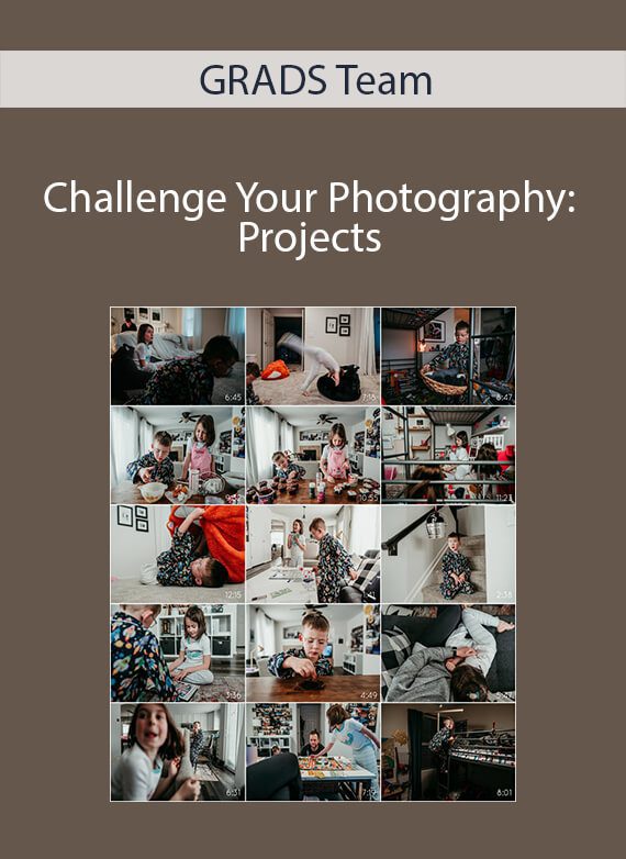 GRADS Team - Challenge Your Photography Projects