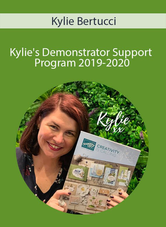 Kylie Bertucci - Kylie's Demonstrator Support Program 2019-2020