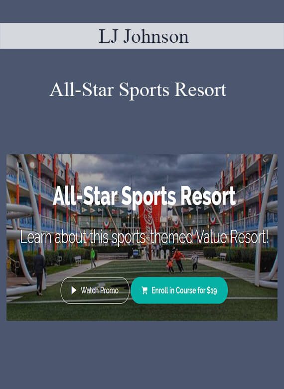 LJ Johnson - All-Star Sports Resort
