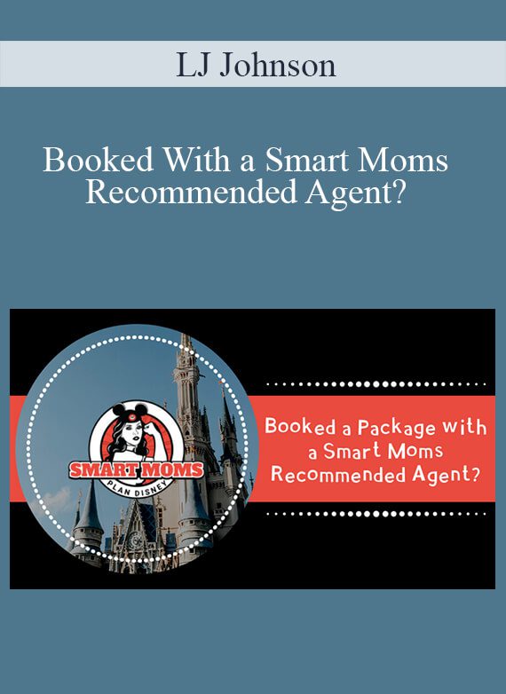 LJ Johnson - Booked With a Smart Moms Recommended Agent