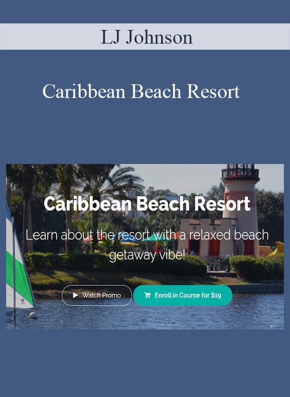 LJ Johnson - Caribbean Beach Resort