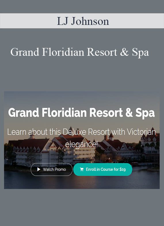 LJ Johnson - Grand Floridian Resort & Spa
