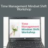 Laura Shaw - Time Management Mindset Shift Workshop