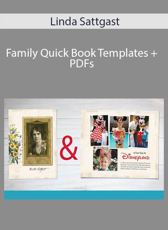Linda Sattgast - Family Quick Book Templates + PDFs