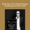 Makeda Smith - Build Your Own Home Buying Challenge and Get Leads