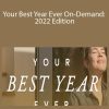 Michael Hyatt - Your Best Year Ever On-Demand 2022 Edition