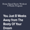 Nastya - Home Based Booty Workout 8-Weeks Program