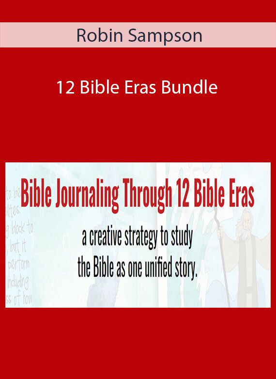 Robin Sampson - 12 Bible Eras Bundle