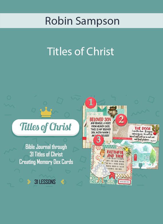 Robin Sampson - Titles of Christ