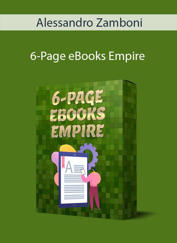 Alessandro Zamboni - 6-Page eBooks Empire