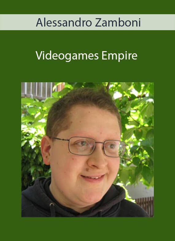 Alessandro Zamboni - Videogames Empire