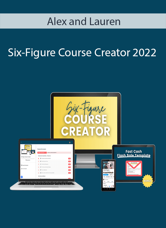 Alex and Lauren - Six-Figure Course Creator 2022