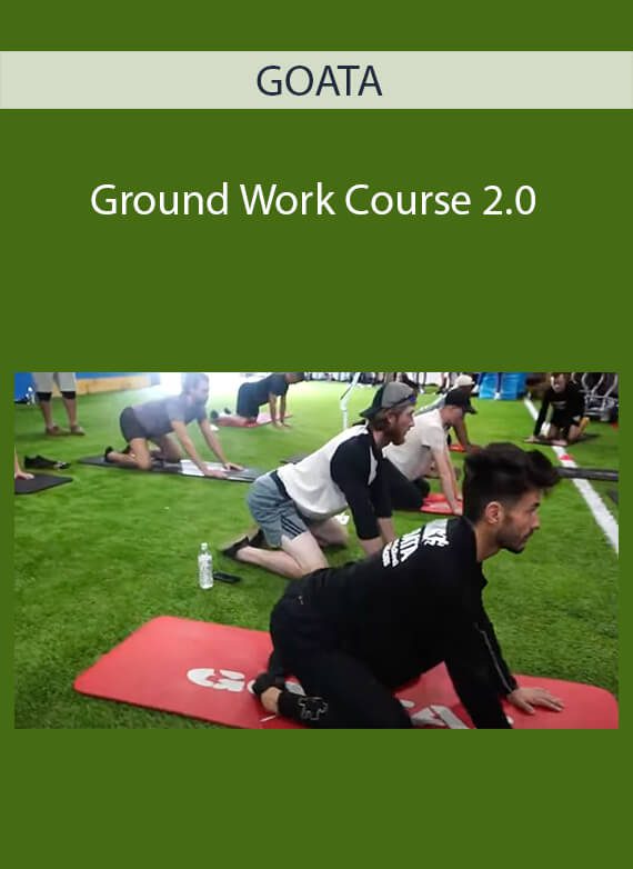 GOATA - Ground Work Course 2.0