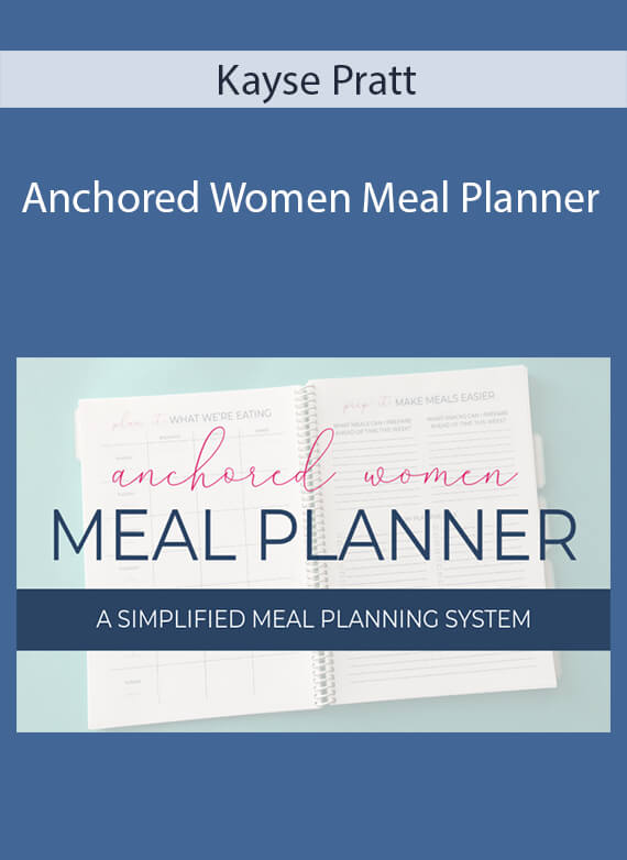 Kayse Pratt - Anchored Women Meal Planner