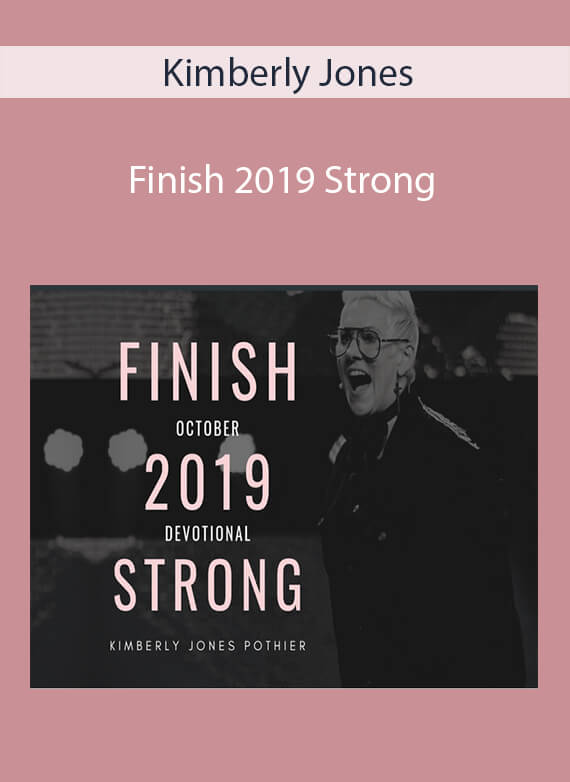 Kimberly Jones - Finish 2019 Strong