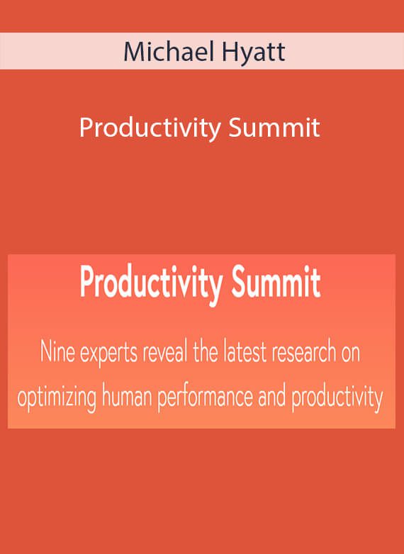Michael Hyatt - Productivity Summit