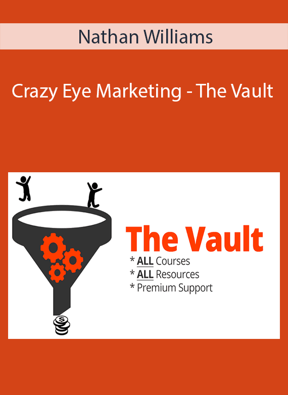 Nathan Williams - Crazy Eye Marketing - The Vault