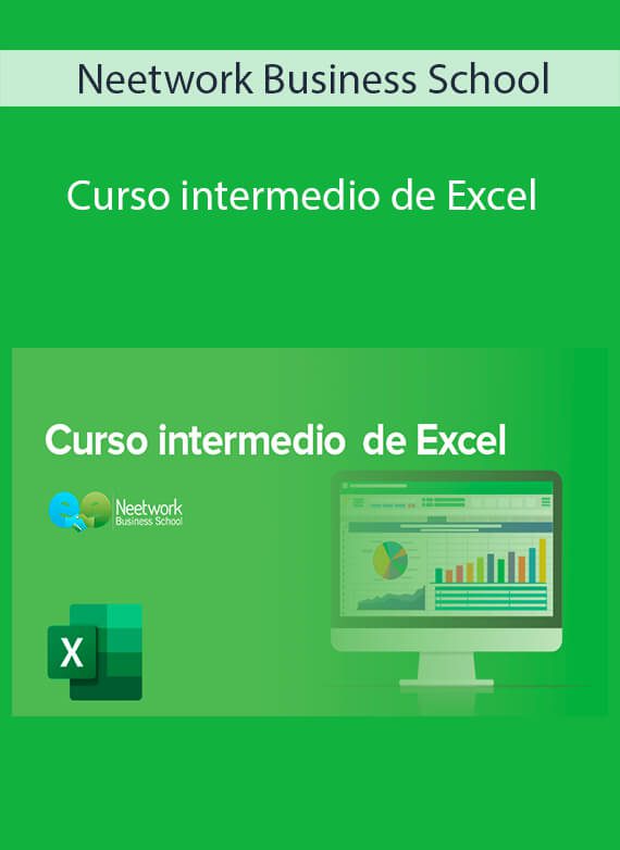 Neetwork Business School - Curso intermedio de Excel