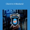 Paul James - Client In A Weekend