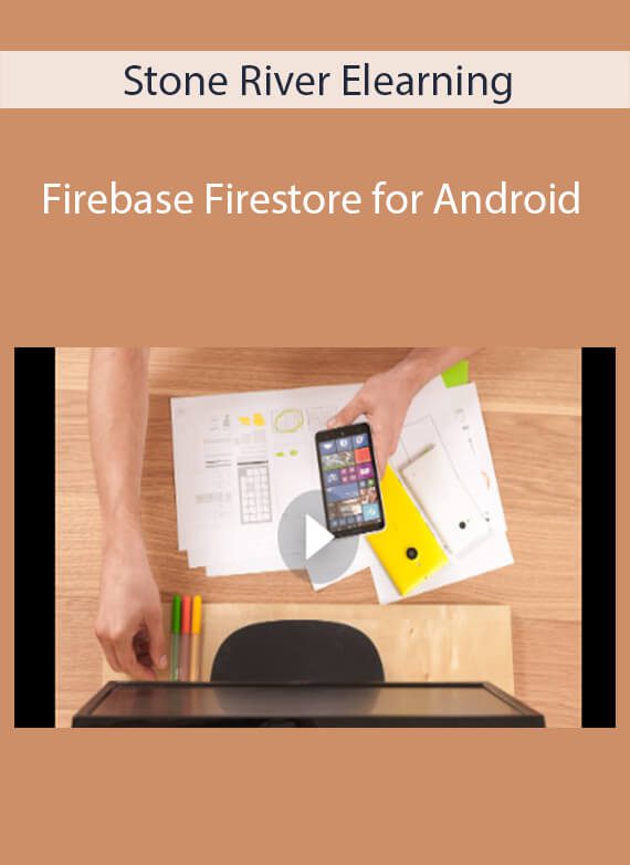 Stone River Elearning - Firebase Firestore for Android