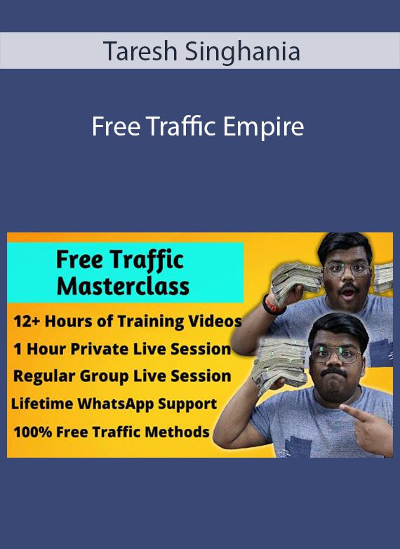 Taresh Singhania - Free Traffic Empire