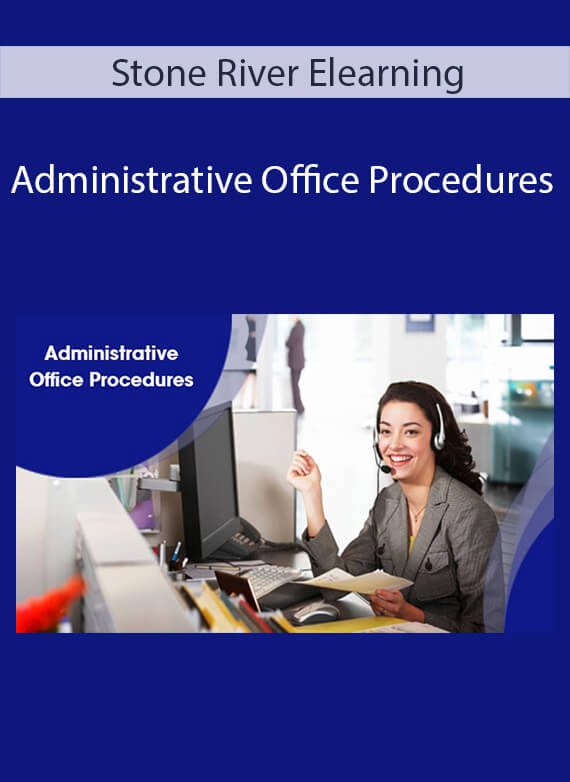 Stone River Elearning - Administrative Office Procedures