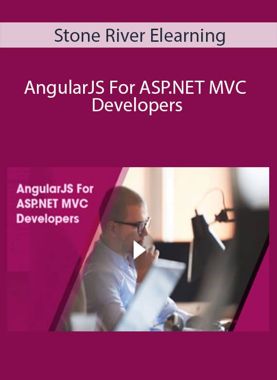 Stone River Elearning - AngularJS For ASP.NET MVC Developers